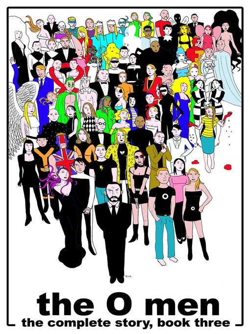 Title details for The O Men (1999): The Complete Story, Book 3 by Martin Eden - Available